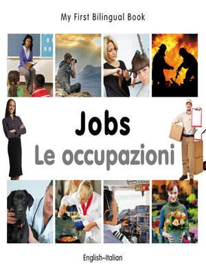 cover image of My First Bilingual Book–Jobs (English–Italian)